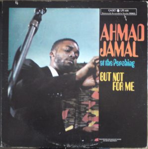 Ahmad Jamal But Not For Me