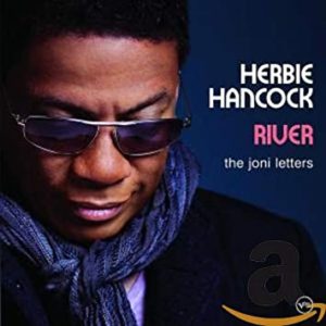 Herbie Hancock - River The Joni Letters
